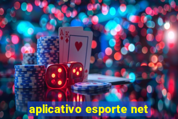 aplicativo esporte net